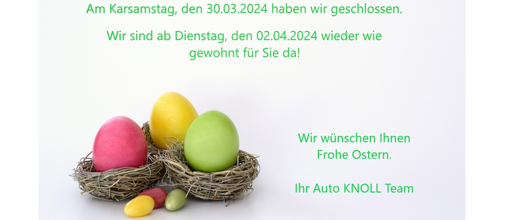 Frohe Ostern bei Autohaus Knoll in Langenwang und Kapfenberg
